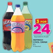 Refresh Cool Drink Assorted-3 x 2Ltr