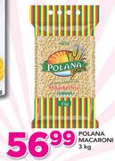 Polana Macaroni-3Kg