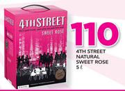 4th Street Natural Sweet Rose-5Ltr