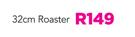 32cm Red Square Roaster-Each