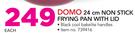 Domo 24cm Non Stick Frying Pan With Lid-Each