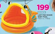 Intex Lazy Fish Shade Baby Pool