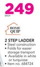 Home Quip 2 Step Ladder-Each