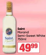 Saint Morand Semi Sweet White-750ml