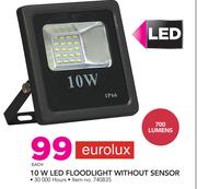 Eurolux 10W LED Floodlight Without Sensor-Each