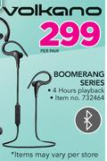 Volkano Boomerang Series-Per Pair