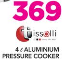 Tissolli 4Ltr Aluminium Pressure Cooker