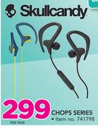 Skullcandy Chops Series-Per Pair