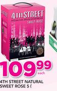 4th Street Natural Sweet Rose-5Ltr Each