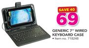 Generic 7" Wired Keyboard Case