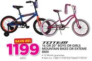 ToTem 16" Or 20" Boys Or Girls Mountain Bikes Or Extreme BMX-Each
