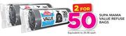 Supa Mama Value Refuse Bags-For 2