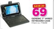 Generic 7" Wired Keyboard Case