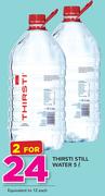 Thirsti Still Water-2x5Ltr