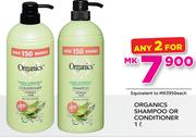 Organics Shampoo Or Conditioner-2x1Ltr