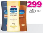 Loção Vaseline Assorted-400ml