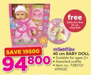 My Sweet Love 40cm Baby Doll Plus Free Sofia The First 23cm Vinyl Ball