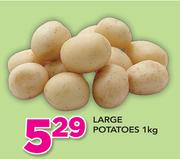 Large Potatoes-1Kg