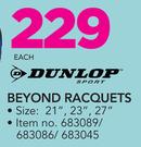 Dunlop Beyond Racquets