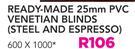 Decorland Ready-Made 25mm PVC Venetian Blinds(Steel And Espresso) 600x1000mm