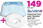 Bambino Freedom Step And Trainer Seat Set-Per Set
