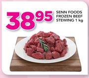 Senn Foods Frozen Beef Stewing-1Kg