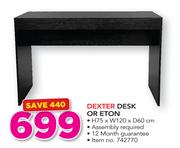 Dexter Desk Or Eton H75 x W120 x D60cm
