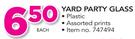Yard Party Glass Plastic Assorted Prints-Each