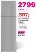 Defy 183Ltr Metallic Top Freezer Fridge