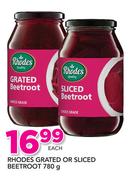 Rhodes Grated Or Sliced Beetroot-780g Each