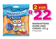 Manhattans Gums And Chews-2x125g