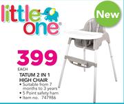 Little One Tatum 2 In 1 High Chair