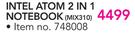 Lenovo Intel Atom 2 In 1 Notebook MIX310