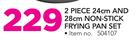 Mainstays 2 Piece 24Cm and 28Cm Non-Stick Frying Pan Set
