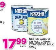 Nestle Gold X Or Full Cream Condensed Milk-385g Each