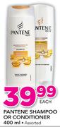 Pantene Shampoo Or Conditioner Assorted-400ml Each
