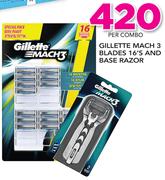 Gillette Mach 3 Blades 16's And Base Razor-Per Combo