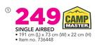 Campmaster Single Airbed-191cm(L) x 73cm(W) x 22cm(H)