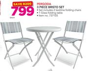Pergoda 3 Piece Bristo Set-Per Set