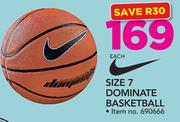 Nike Size 7 Dominate Basketball