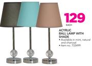 Acrylic Ball Lamp With Shade-Each