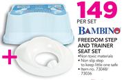 Bambino Freedom Step And Trainer Seat Set-Per Set