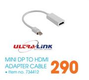 Ultra Link Mini DP To HDMI Adapter Cable