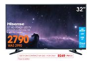 Hisense 32" HD Ready LED TV