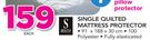 Sheraton Single Quilted Mattress Protector Free Pillow Protector
