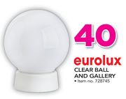 Eurolux Clear Ball & Gallery