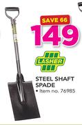 Lasher Steel Shaft Spade
