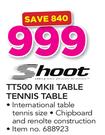 Shoot TT500 MKII Table Tennis 