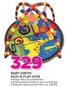 Baby Grow Kick N Play Gym
