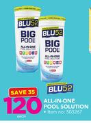 Blu 52 All In One Pool Solution-Each